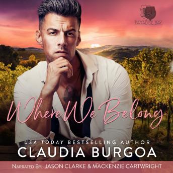 Where We Belong: A Small Town Single Dad Best Friend’s Little Sister Romance