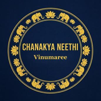 Chanakya Neethi: Chanakya's 5 Pillars of Success for young minds. Presented by Vinumaree