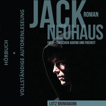 [German] - Jack Neuhaus: 1983 - Zwischen Jugend und Freiheit