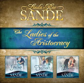 The Ladies of the Aristocracy: Boxed Set