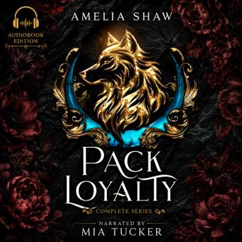 Pack Loyalty: Complete Series