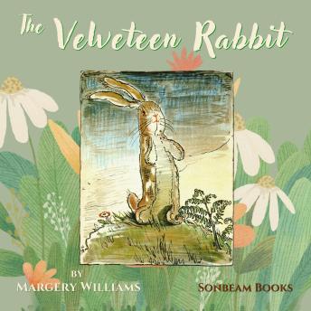 The Velveteen Rabbit