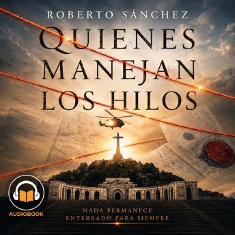 [Spanish] - Quienes manejan los hilos