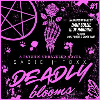 Deadly Blooms: A Darkish Paranormal Mystery