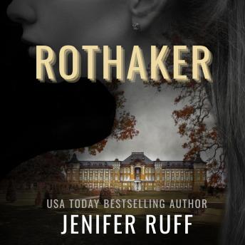 Rothaker: The Brooke Walton Series