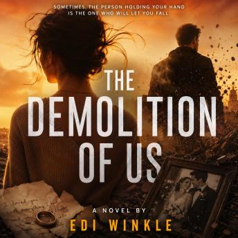 The Demolition of Us: A Captivating Tale of Fiction