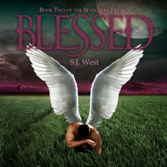 Blessed, Book 1, The Watchers Trilogy: NA