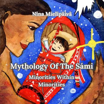 Mythology Of The Sámi, Minorities Within Minorities