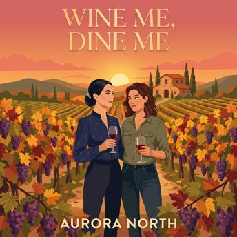 Wine Me, Dine Me