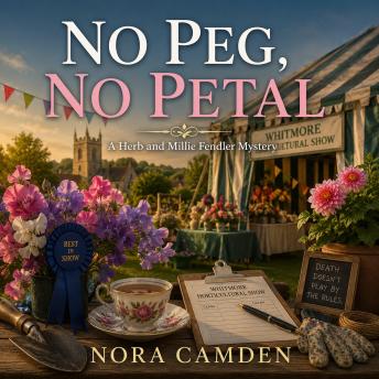 No Peg, No Petal: A Herb and Millie Fendler Mystery