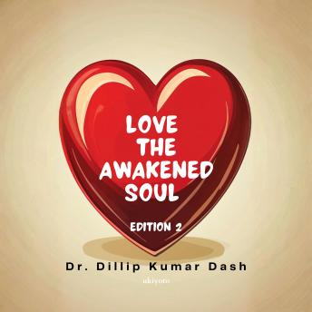 Love The Awakened Soul - Edition 2