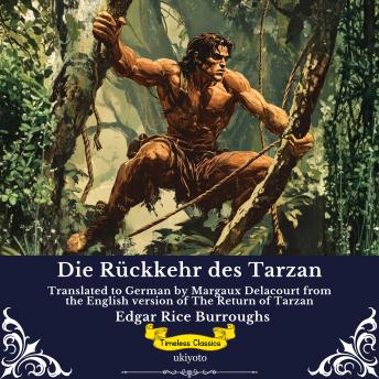 [German] - Die Rückkehr des Tarzan | German Version of The Return of Tarzan