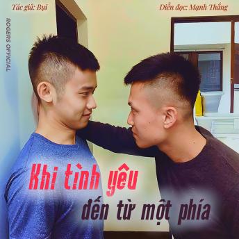 [Vietnamese] - Khi Tình Yêu Đến Từ Một Phía