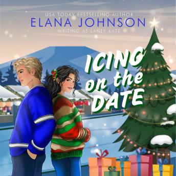 Icing on the Date: A Sweet Christmas Hockey RomCom