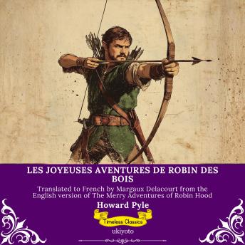 [French] - Les Joyeuses Aventures De Robin Des Bois | French Version of Robin Hood