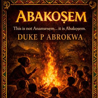 Abakosem: Living History