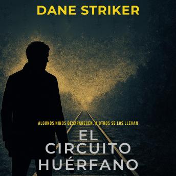 [Spanish] - El Circuito Huérfano