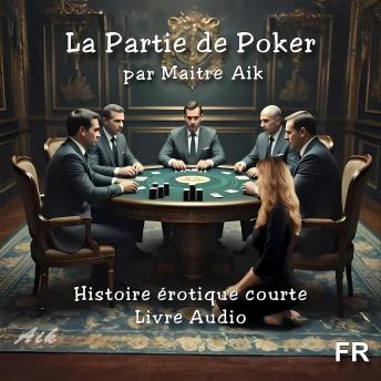 [French] - La Partie de Poker: Version Française