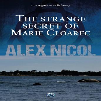 The strange secret of Marie Cloarec