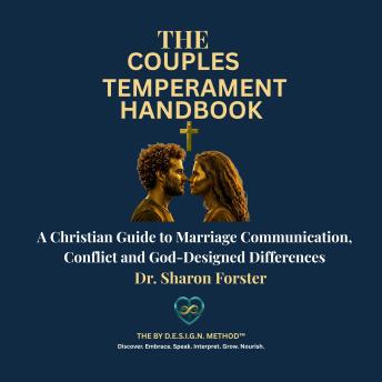 The Couples Temperament Handbook: A Christian Marriage Guide to Communication, Conflict, and God-Designed Differences