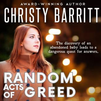Random Acts of Greed