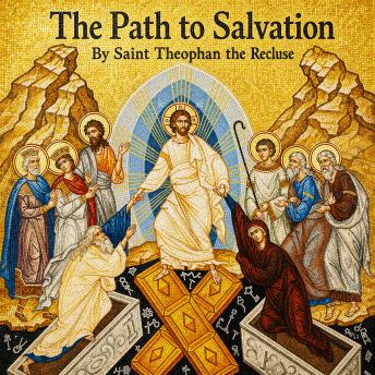 The Path to Salvation: A Brief Outline of Asceticism