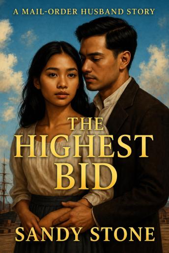 The Higest Bid: A Western Romance