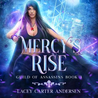 Mercy's Rise: An Enemies to Lovers Reverse Harem Romance
