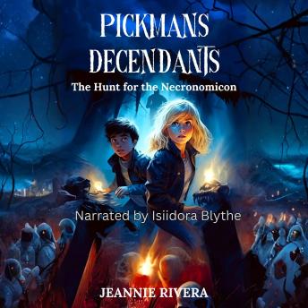 Pickman's Descendants: The Hunt for the Necronomicon