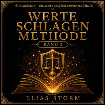 [German] - WERTE SCHLAGEN METHODE: WARUM CHARKTER DIE WICHTIGSTE FÜHRUNGSQUALITÄT IST