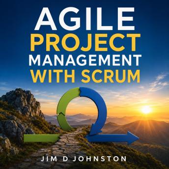 Agile and Scrum