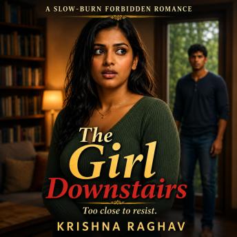 The Girl Downstairs: To Close to Resist