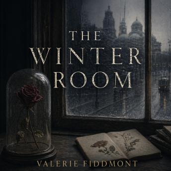 The Winter Room: Literary Fiction – Historical Mystery – Magical Realism