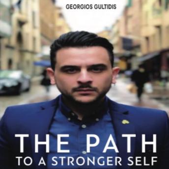 The Path to a Stronger Self
