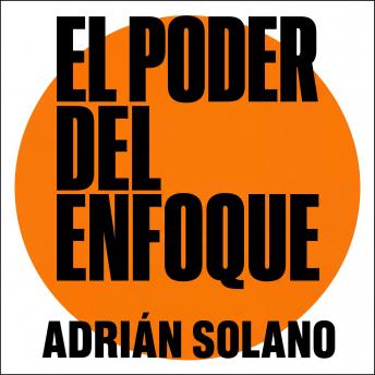 [Spanish] - El poder del enfoque: 7 reglas para dominar la atención, vencer la distracción y multiplicar tu productividad en la era digital | Guía práctica de psicología, hábitos y desarrollo personal