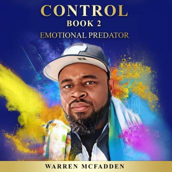 CONTROL: Emotional Predator Book 2