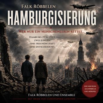 [German] - Hamburgisierung: Wer nur ein Menschenleben rettet...