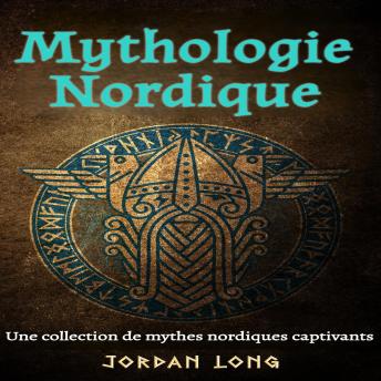 [French] - Mythologie Nordique: Une collection de mythes nordiques captivants