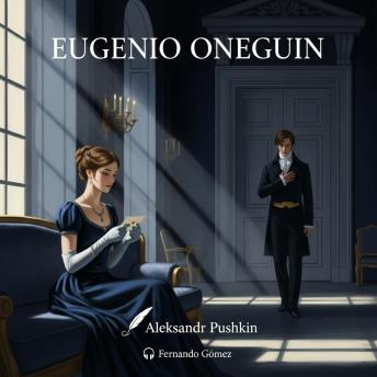 [Spanish] - Eugenio Oneguin: Edición con prólogo: La gran novela en verso que definió el alma rusa