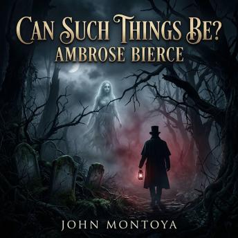 Can Such Things Be?: Delve into classic Horror / Supernatural Fiction. Encounter restless spirits, undead soldiers, and murderous automatons in Ambrose Bierce's chilling short story anthology.