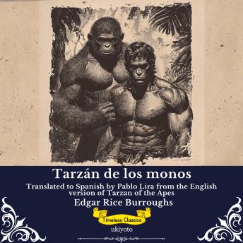 [Spanish] - Tarzán de los monos | Spanish Version of Tarzan of the Apes