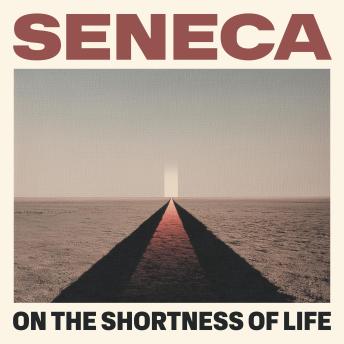 On the Shortness of Life