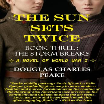 The Sun Sets Twice: The Storm Breaks