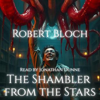 The Shambler from the Stars