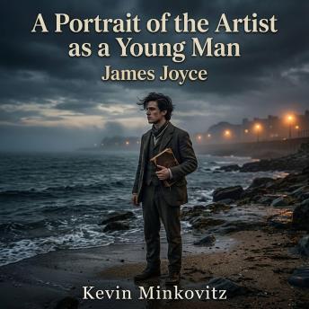 A Portrait of the Artist as a Young Man: Experience James Joyce's iconic coming-of-age Literary Fiction masterpiece. Follow the rebellion of Stephen Dedalus as he sheds the chains of religion and country to forge a brilliant artistic soul.