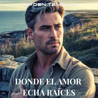 [Spanish] - Donde el amor echa raíces: Romance MM slow burn