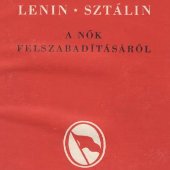 [Hungarian] - A nők felszabadításáról