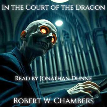 In the Court of the Dragon