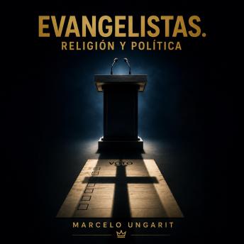 [Spanish] - Evangelistas: Religión y política