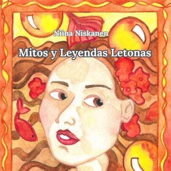 [Spanish] - Mitos y Leyendas Letonas